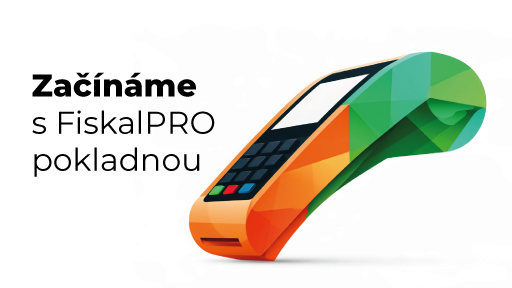 Začínáme s pokladnou FiskalPRO